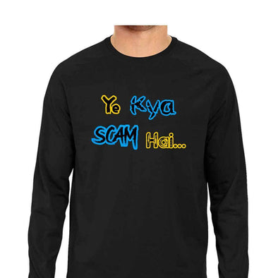 Ye Kya Scam Hai Full Sleeve T-Shirt-Printrove-all products,Men's Full Sleeve Collection