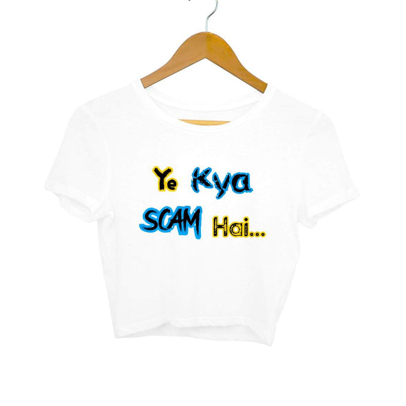 Ye Kya Scam Hai Crop Top-Printrove-all products,Women's Crop Tops Collection