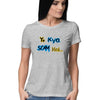 Ye Kya Scam Hai Half Sleeve T-Shirt-Printrove-all products,Women's Half Sleeve Collection